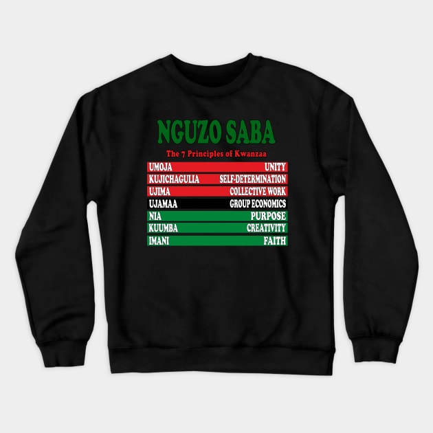 Kwanzaa Seven Principles Crewneck Sweatshirt by IronLung Designs